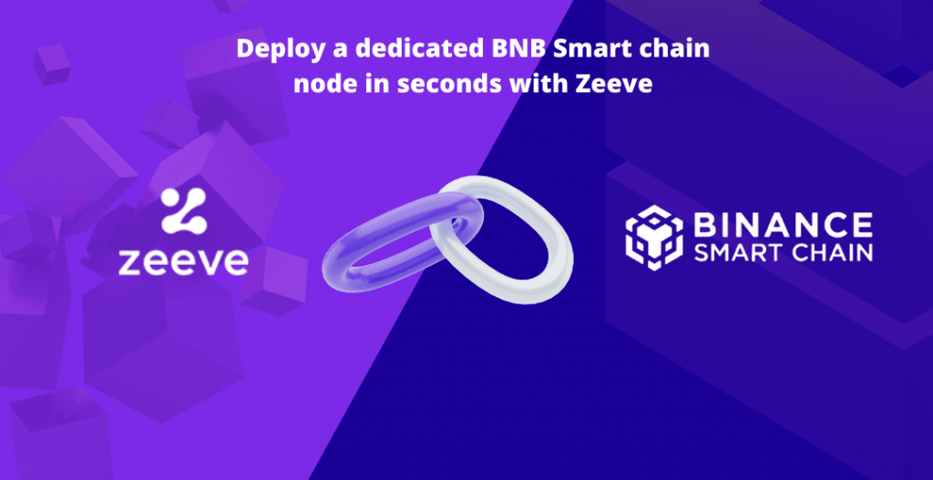 BNB Chain and Zeeve