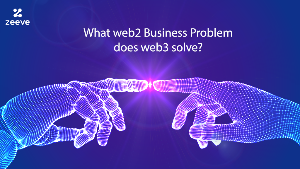 web3 solves web2 business problems
