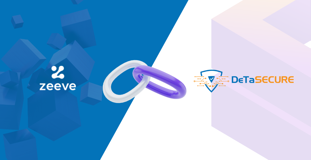 ZEEVE X DeTaSECURE