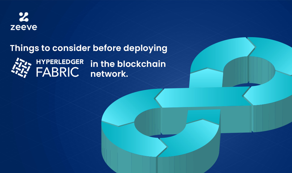 Crucial Considerations Before Deploying Hyperledger Fabric in the Blockchain Network in 2023