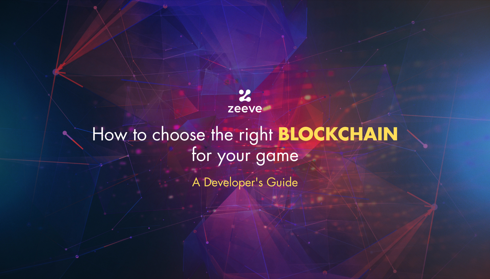 Developer guide to choose blockchain for game