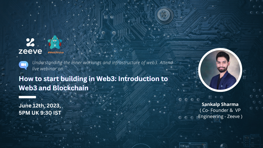 How to start building in Web3 - Introduction to Web3 and Blockchain