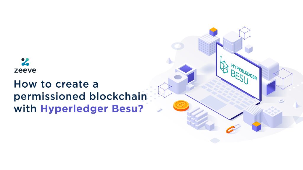 How to create a permissioned blockchain with Hyperledger Besu?