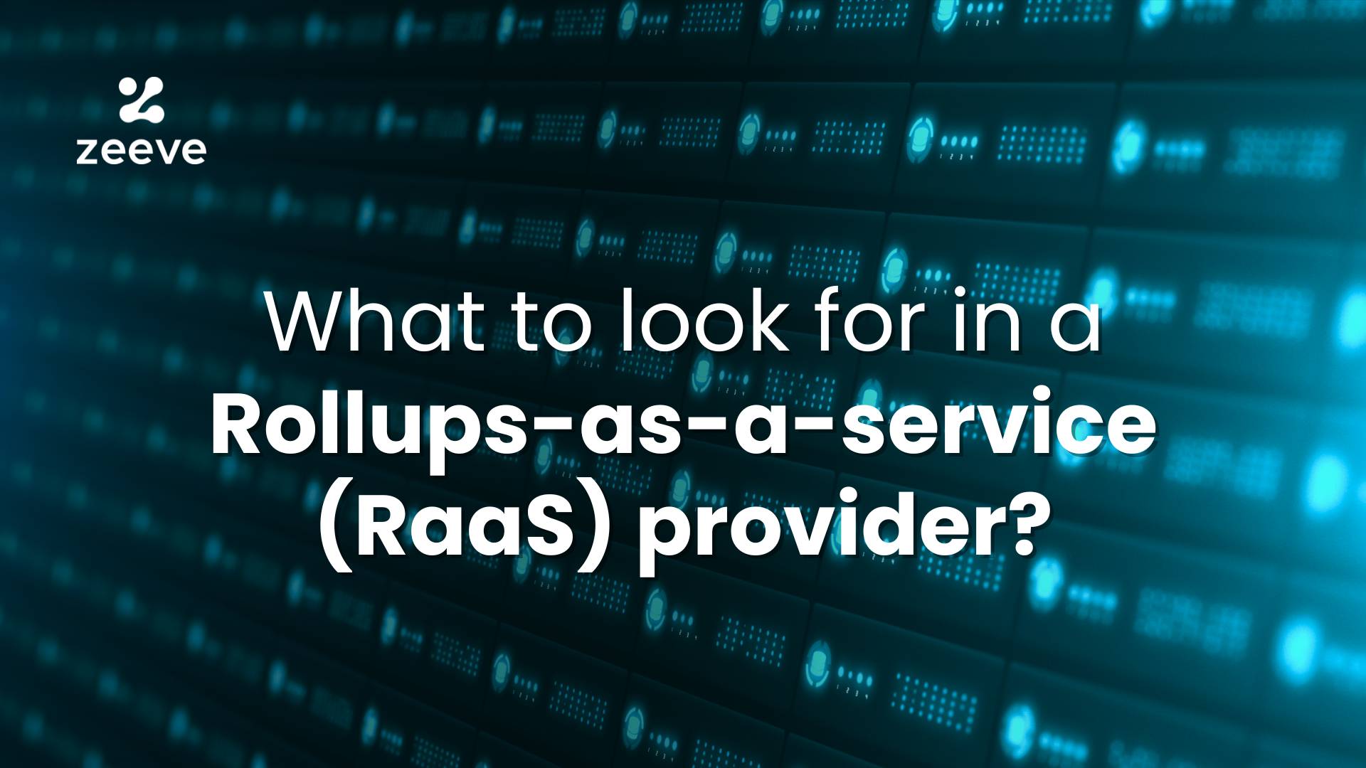 Rollups-as-a-service (RaaS) provider
