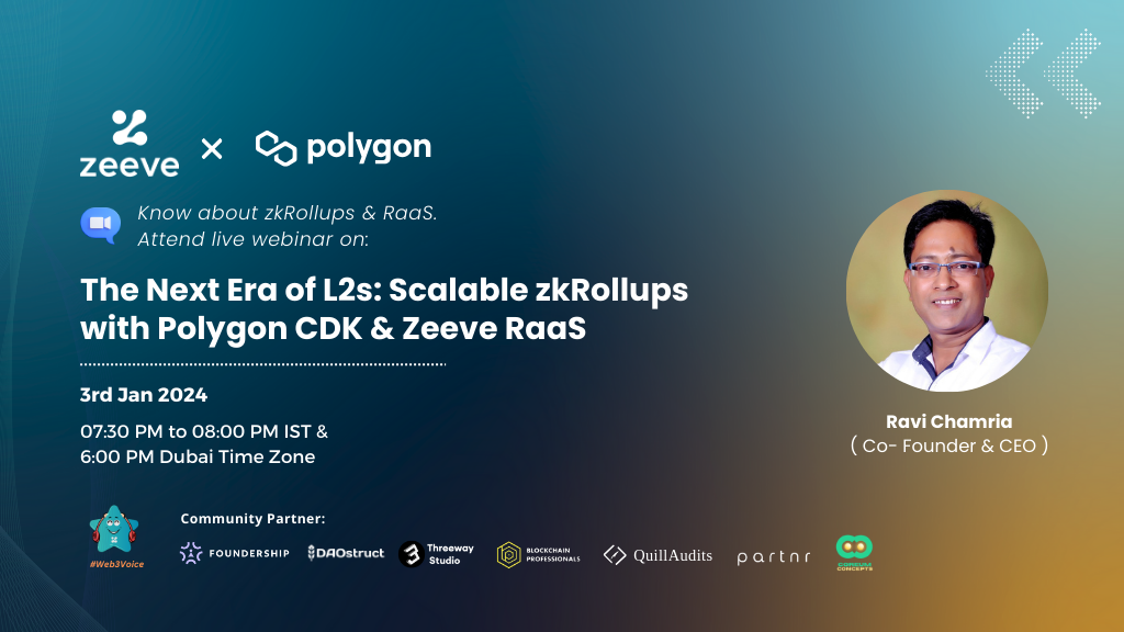 The Next Era of L2s Scalable zkRollups with Polygon CDK & Zeeve RaaS