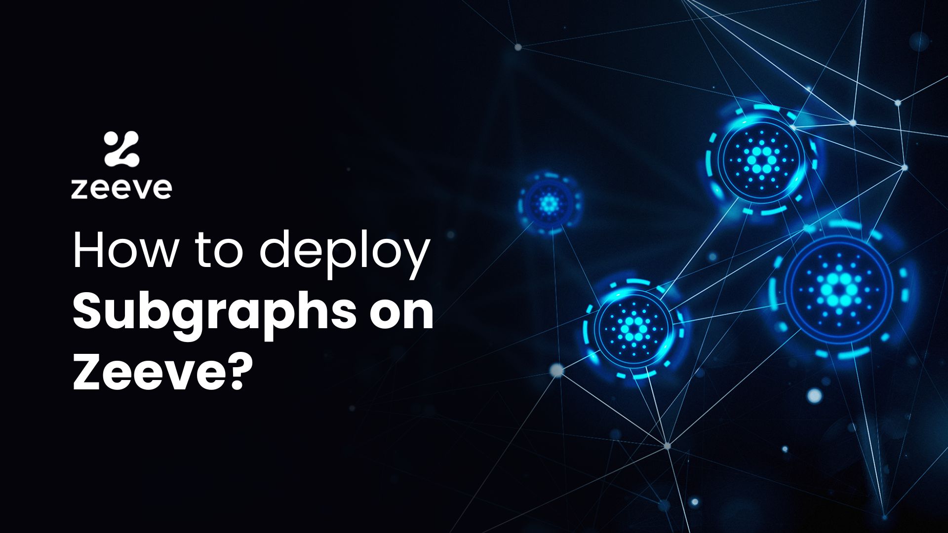 How to deploy Subgraphs on Zeeve