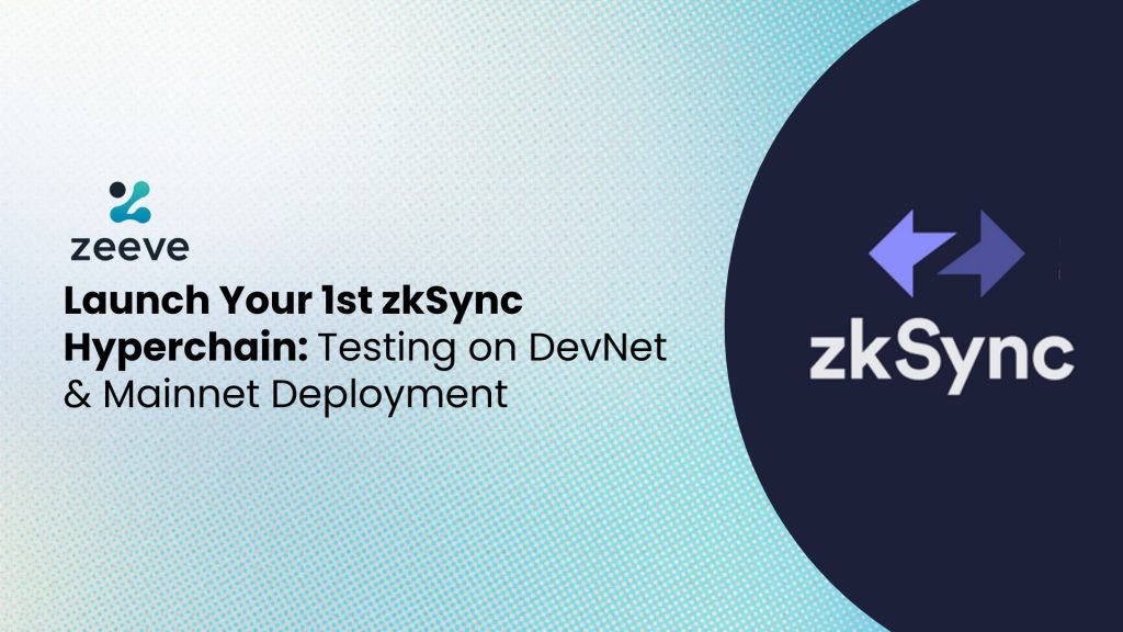 Launch with zkSync Hyperchain