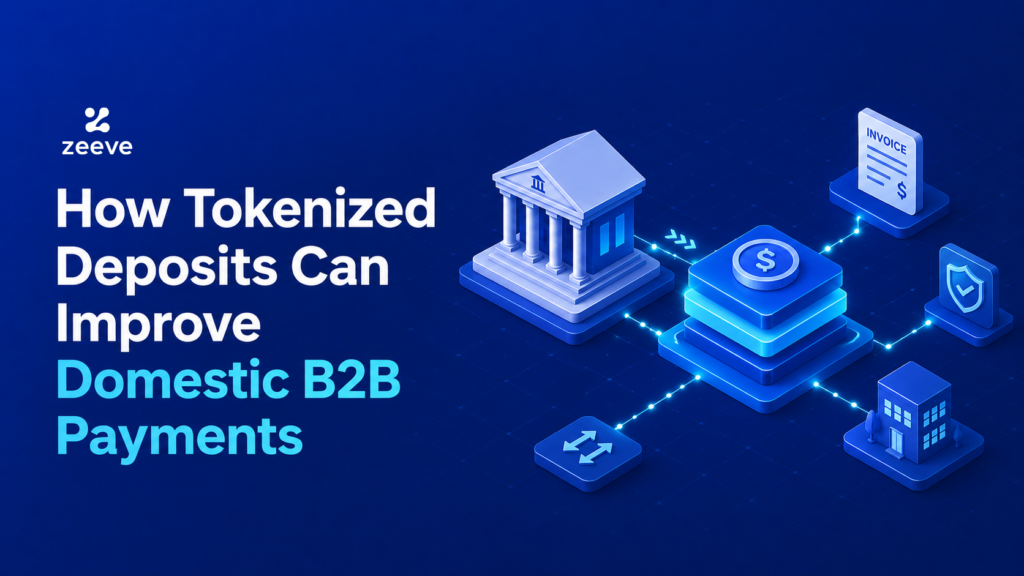 How Tokenized Deposits Can Improve Domestic B2B Payments